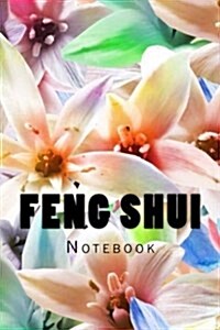 Feng Shui: Notebook (Paperback)