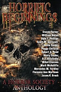 Horrific Beginnings (Paperback)