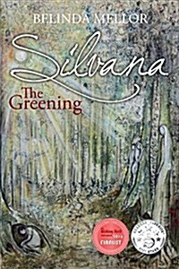 Silvana: The Greening (Paperback)