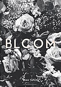 Bloom (Paperback)