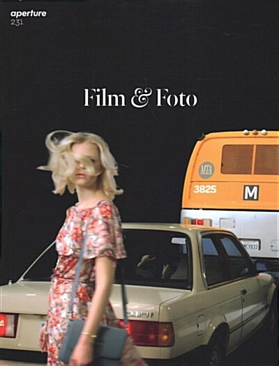 Film & Foto: Aperture 231 (Paperback)