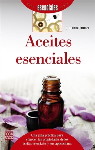 Aceites Esenciales (Paperback)