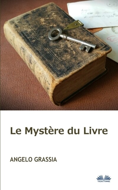 Le Myst?e du Livre (Paperback)