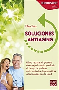 Soluciones Antiaging (Paperback)