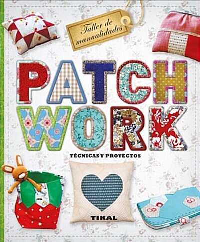 Patchwork (Hardcover)