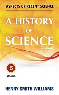 A History of Science: Volume 5 (Paperback)