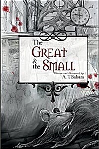 The Great & the Small (Paperback)