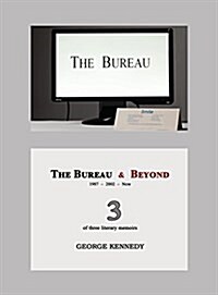 The Bureau & Beyond (Hardcover)