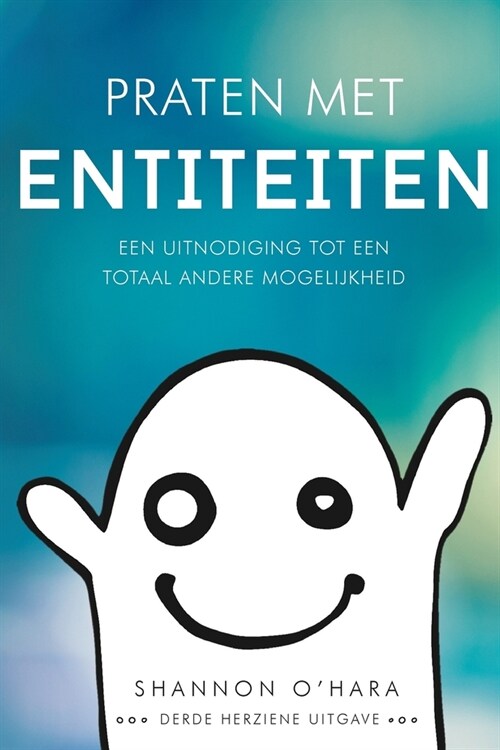 Praten Met Entiteiten - Talk to the Entities Dutch (Paperback)