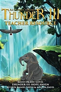 Thunder III: Hope Haven: Teacher Resource (Paperback)