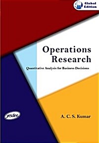 Operations Research - Quantitative Analysis for Business Decisions (Paperback)
