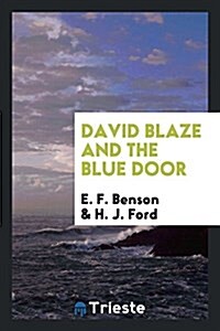 David Blaze and the Blue Door (Paperback)