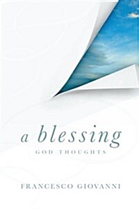 A Blessing, God Thoughts (Paperback)