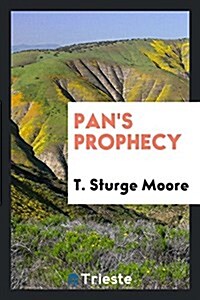 Pans Prophecy (Paperback)