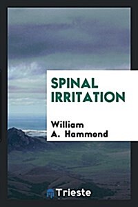 Spinal Irritation (Paperback)