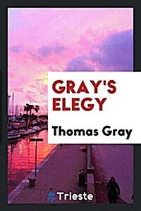 Grays Elegy (Paperback)