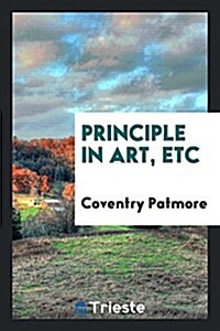 Principle in Art, Etc (Paperback)