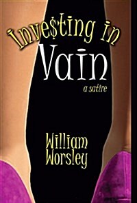 Investing in Vain (Hardcover)