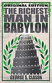 Richest Man in Babylon (Hardcover, Original)