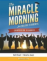 The Miracle Morning for College Students Companion Planner (Paperback)