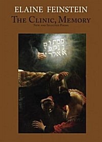 The Clinic, Memory: New and Selected Poems (Paperback)