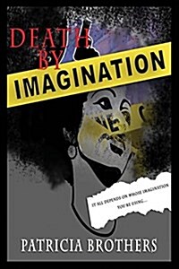 Death by Imagination (Paperback)