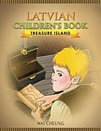 Latvian Childrens Book: Treasure Island (Paperback)