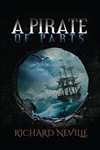 A Pirate of Parts (Paperback)