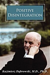 Positive Disintegration (Paperback)