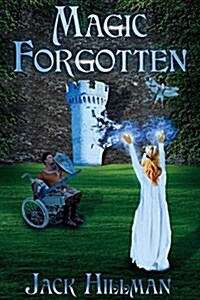 Magic Forgotten (Paperback)