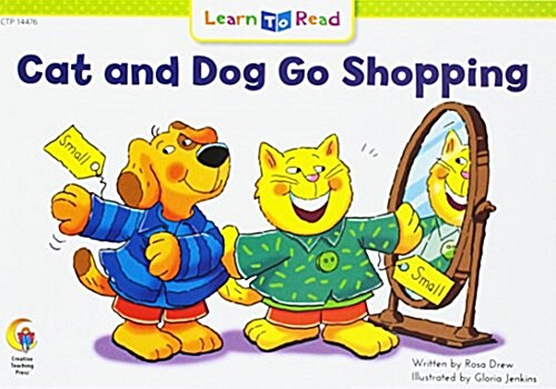 Cat and Dog Go Shopping (Paperback, Student)