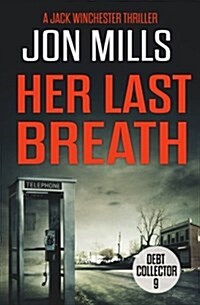 Her Last Breath - Debt Collector 9 (Paperback)