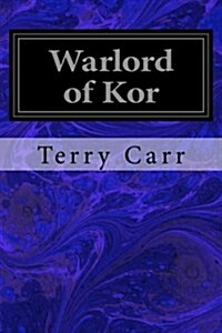 Warlord of Kor (Paperback)