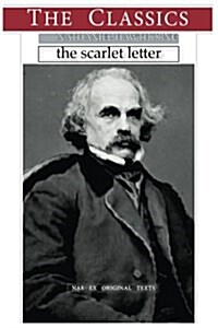 Nathaniel Hawthorne, the Scarlet Letter (Paperback)