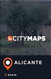 City Maps Alicante Spain (Paperback)