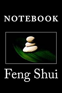 Feng Shui: Notebook (Paperback)