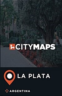City Maps La Plata Argentina (Paperback)