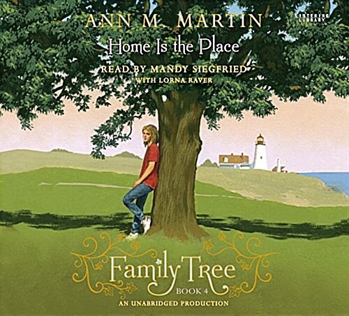 Family Tree Book Four: Home Is the Place (Audio CD, Bot Exclusive)