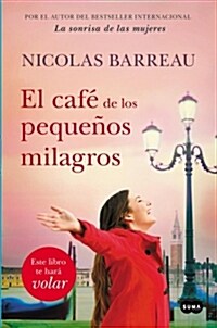 [중고] El Caf?de Los Peque?s Milagros / The Cafe of Small Miracles (Paperback)