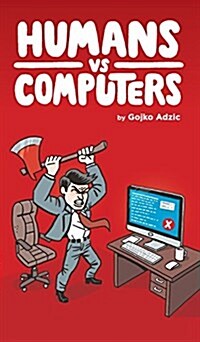 Humans Vs Computers (Hardcover)