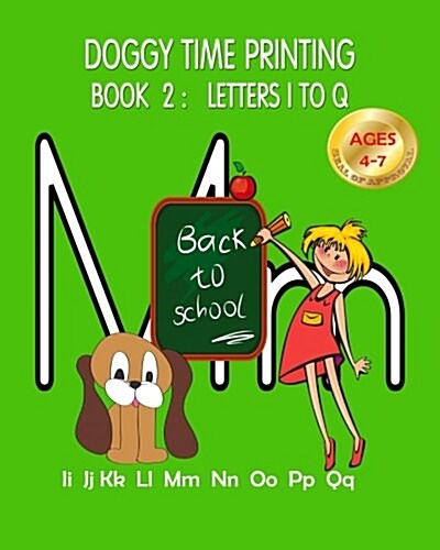 Doggy Time Printing Book 2: Letters II to Qq (Paperback)