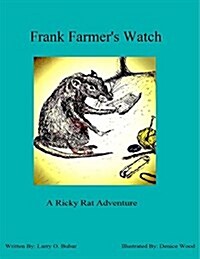 Ricky Rat in Frank Framers Watch (Paperback)