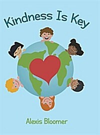 Kindness Is Key (Hardcover)