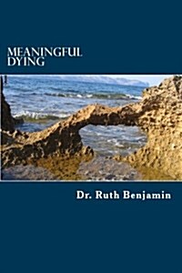 Meaningful Dying (Paperback)