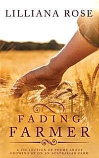 Fading Farmer (Paperback)