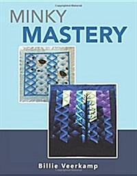 Minky Mastery (Paperback)