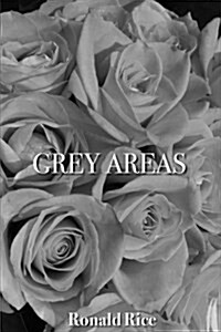 Grey Areas (Paperback)