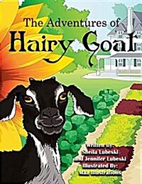 The Adventures of Hairy Goat (Paperback)
