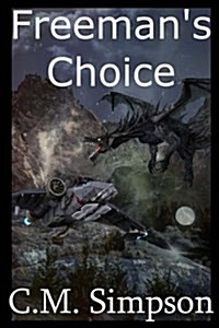 Freemans Choice (Paperback)