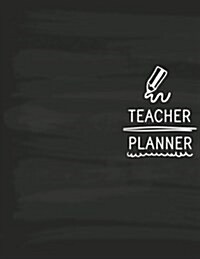 Teacher Planner: Lesson Planner for Teacher - 52 Weeks Undated Lesson Planner and Attendance and Grade: Teacher Plan Book (Paperback)